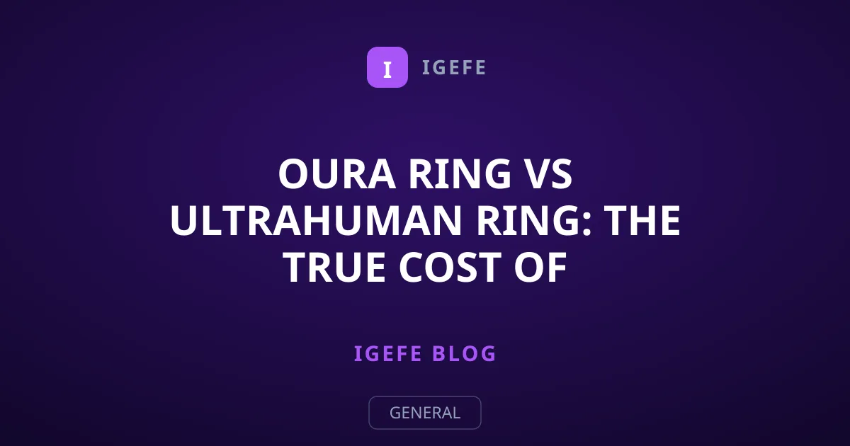 Oura Ring vs Ultrahuman Ring: The True Cost of Biometrics